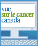 vue sur le cancer canada