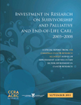 Investment in research on survivorship and palliative and end-of-life care 2005-2008 - report cover
