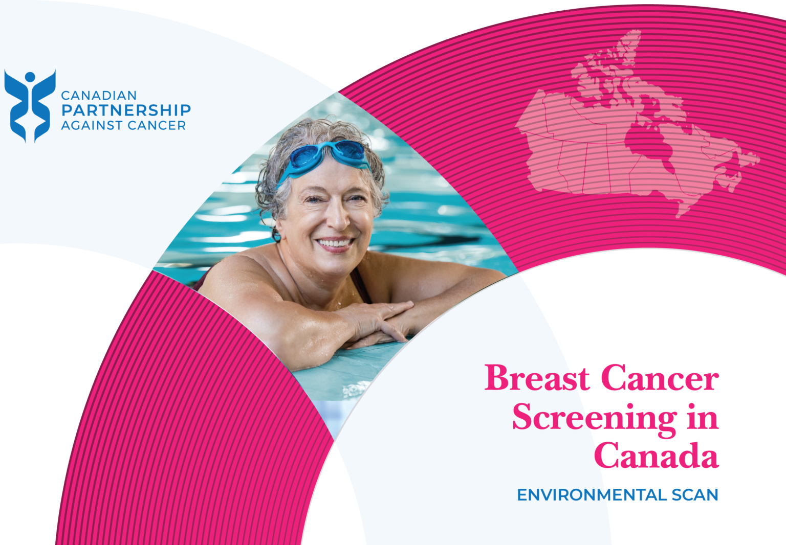 Breast Cancer Screening In Canada: Environmental Scan (2019-2020 ...