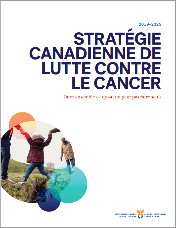 couverture du Stratégie canadienne de lutte contre le cancer, 2019-2029